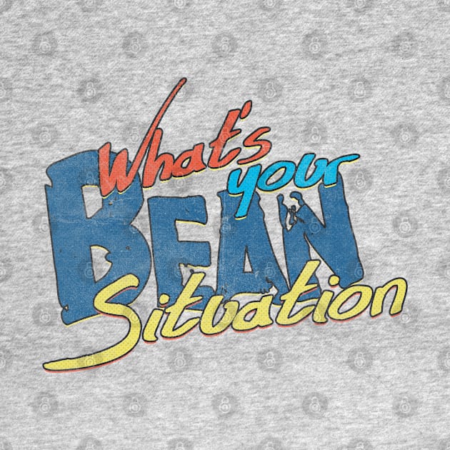 What's your bean situation? by Sunny Legends